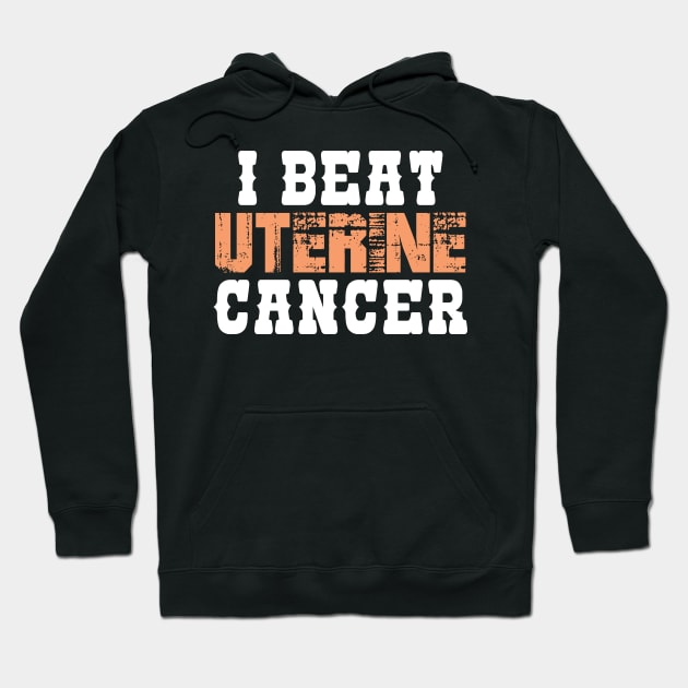 I Beat Uterine Cancer Hoodie by zeedot